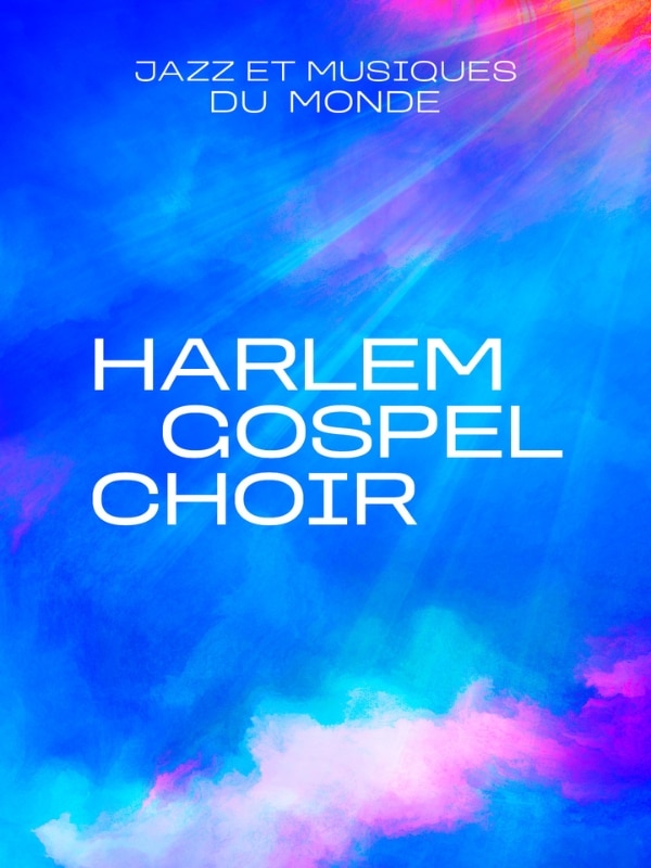Harlem Gospel Choir La Seine Musicale