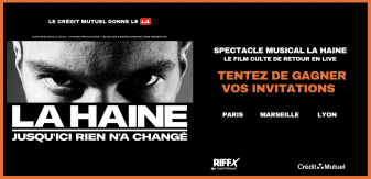 Tentez de gagner vos invitations pour le spectacle musical « LA HAINE, JUSQU’ICI RIEN N’A CHANGE »