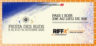 Offre billetterie – Fiesta des Suds 2025