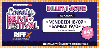 Offre billetterie – Lovely Brive Festival 2025