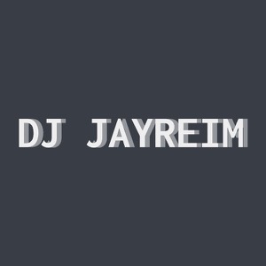 Photo de profil de DJ JAYREIM